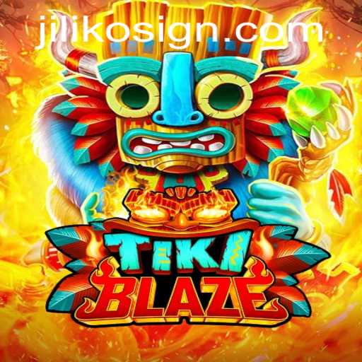 Unveiling the Excitement of TikiBlaze: A New Era of Gaming with Jiliko